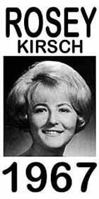Kirsch, Rosey 1967.jpg